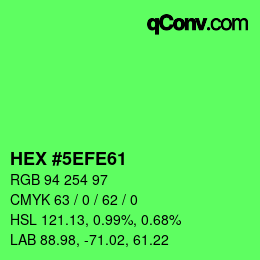 Color code: HEX #5EFE61 | qconv.com