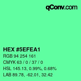 カラーコード: HEX #5EFEA1 | qconv.com