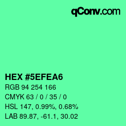 カラーコード: HEX #5EFEA6 | qconv.com