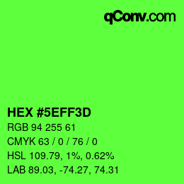 Color code: HEX #5EFF3D | qconv.com