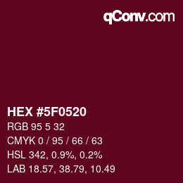 Color code: HEX #5F0520 | qconv.com