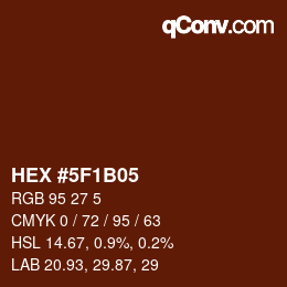Color code: HEX #5F1B05 | qconv.com