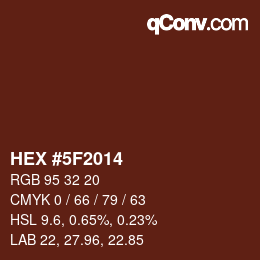 Color code: HEX #5F2014 | qconv.com