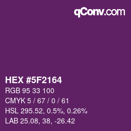 Color code: HEX #5F2164 | qconv.com