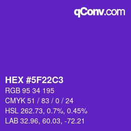 Color code: HEX #5F22C3 | qconv.com