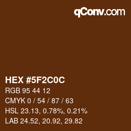Color code: HEX #5F2C0C | qconv.com