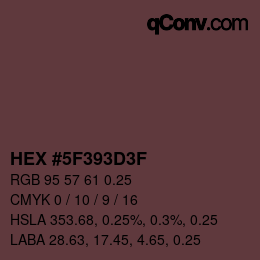 Code couleur: HEX #5F393D3F | qconv.com
