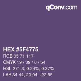 Color code: HEX #5F4775 | qconv.com