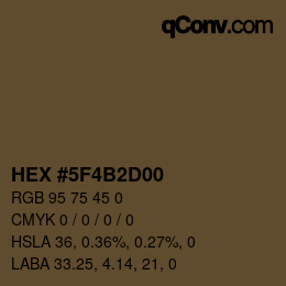 Color code: HEX #5F4B2D00 | qconv.com