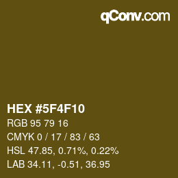 Color code: HEX #5F4F10 | qconv.com