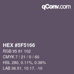 Farbcode: HEX #5F5166 | qconv.com