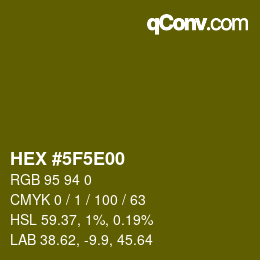 Color code: HEX #5F5E00 | qconv.com