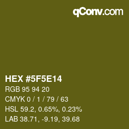 Color code: HEX #5F5E14 | qconv.com