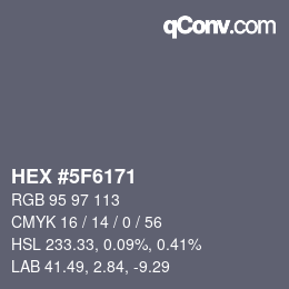 Color code: HEX #5F6171 | qconv.com