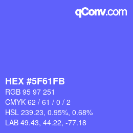 カラーコード: HEX #5F61FB | qconv.com