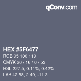 カラーコード: HEX #5F6477 | qconv.com