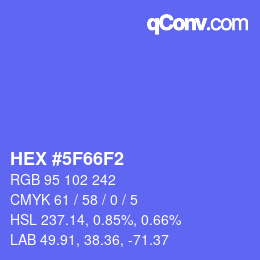 カラーコード: HEX #5F66F2 | qconv.com