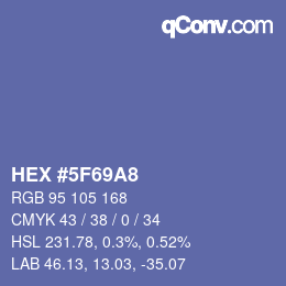 カラーコード: HEX #5F69A8 | qconv.com