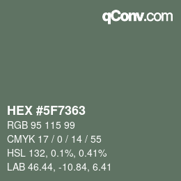 カラーコード: HEX #5F7363 | qconv.com