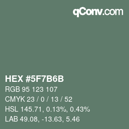 Code couleur: HEX #5F7B6B | qconv.com