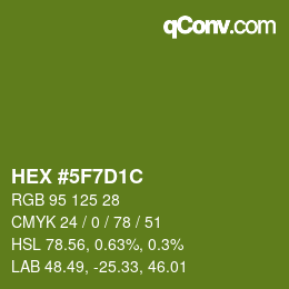 カラーコード: HEX #5F7D1C | qconv.com
