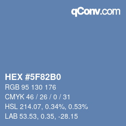 カラーコード: HEX #5F82B0 | qconv.com