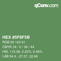 カラーコード: HEX #5F8F5B | qconv.com