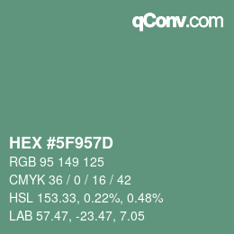 颜色代码: HEX #5F957D | qconv.com