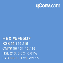 カラーコード: HEX #5F95D7 | qconv.com