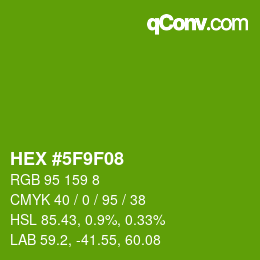Color code: HEX #5F9F08 | qconv.com