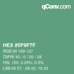 Farbcode: HEX #5F9F7F | qconv.com