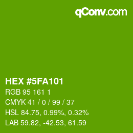 カラーコード: HEX #5FA101 | qconv.com