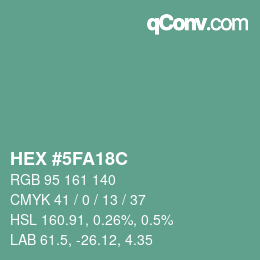 颜色代码: HEX #5FA18C | qconv.com