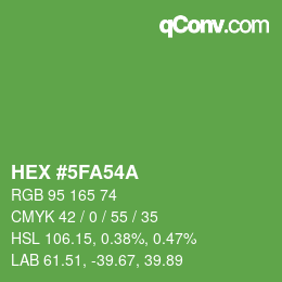 カラーコード: HEX #5FA54A | qconv.com