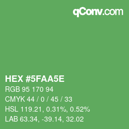 Color code: HEX #5FAA5E | qconv.com