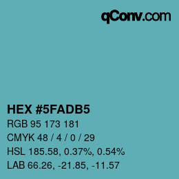 颜色代码: HEX #5FADB5 | qconv.com