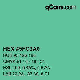 カラーコード: HEX #5FC3A0 | qconv.com