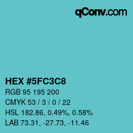 カラーコード: HEX #5FC3C8 | qconv.com