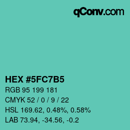 カラーコード: HEX #5FC7B5 | qconv.com