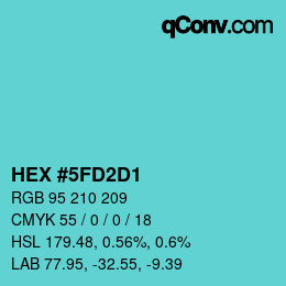 カラーコード: HEX #5FD2D1 | qconv.com