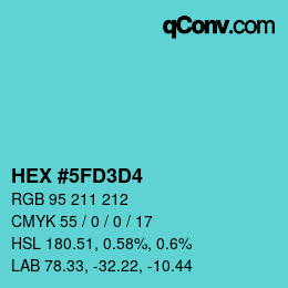 カラーコード: HEX #5FD3D4 | qconv.com
