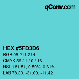 Color code: HEX #5FD3D6 | qconv.com
