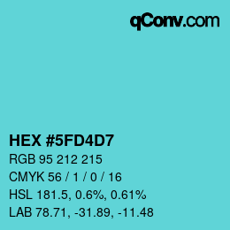 カラーコード: HEX #5FD4D7 | qconv.com