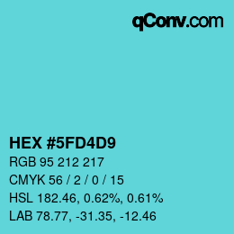カラーコード: HEX #5FD4D9 | qconv.com
