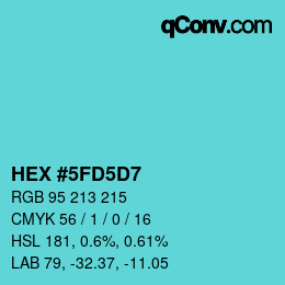 カラーコード: HEX #5FD5D7 | qconv.com