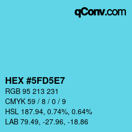 Farbcode: HEX #5FD5E7 | qconv.com