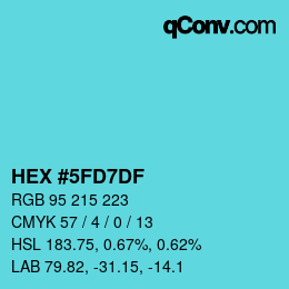 颜色代码: HEX #5FD7DF | qconv.com