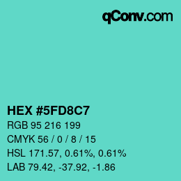 カラーコード: HEX #5FD8C7 | qconv.com