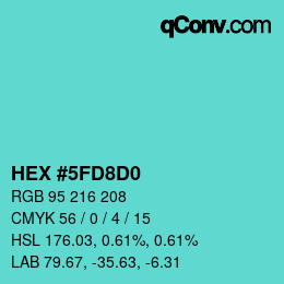 カラーコード: HEX #5FD8D0 | qconv.com