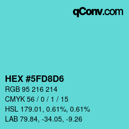 颜色代码: HEX #5FD8D6 | qconv.com